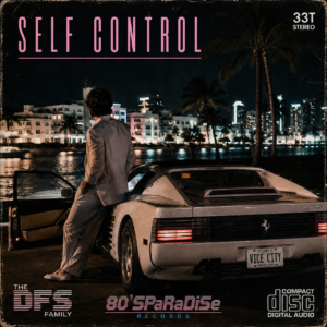 11 | 80'SPaRaDiSe - Self Control